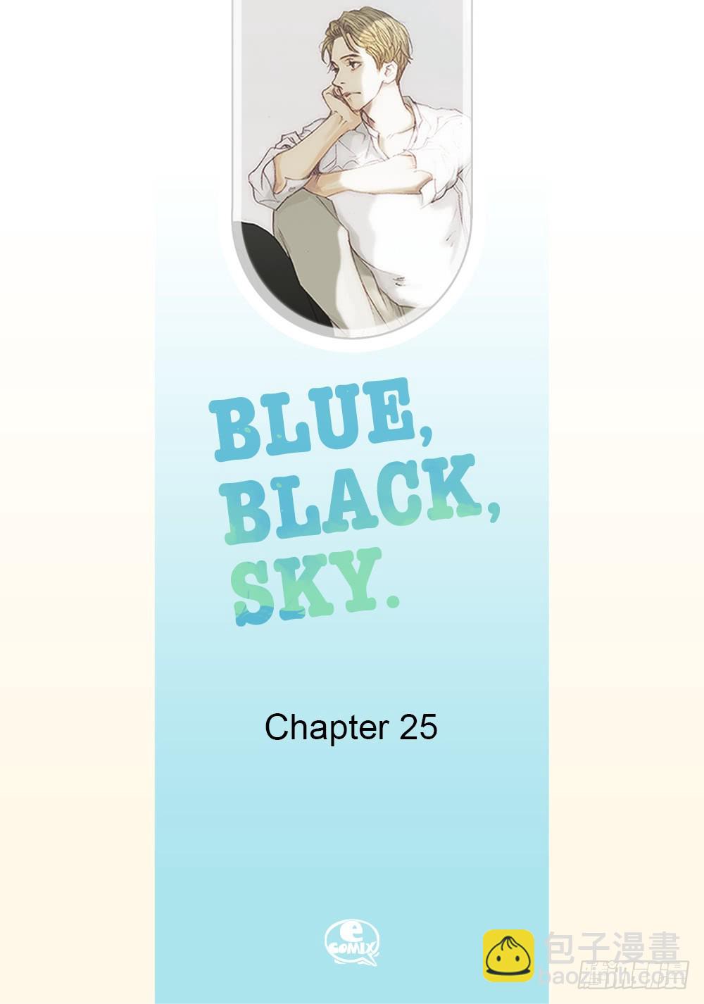 Blue,Black,Sky - 25.只想和你在一起 - 2