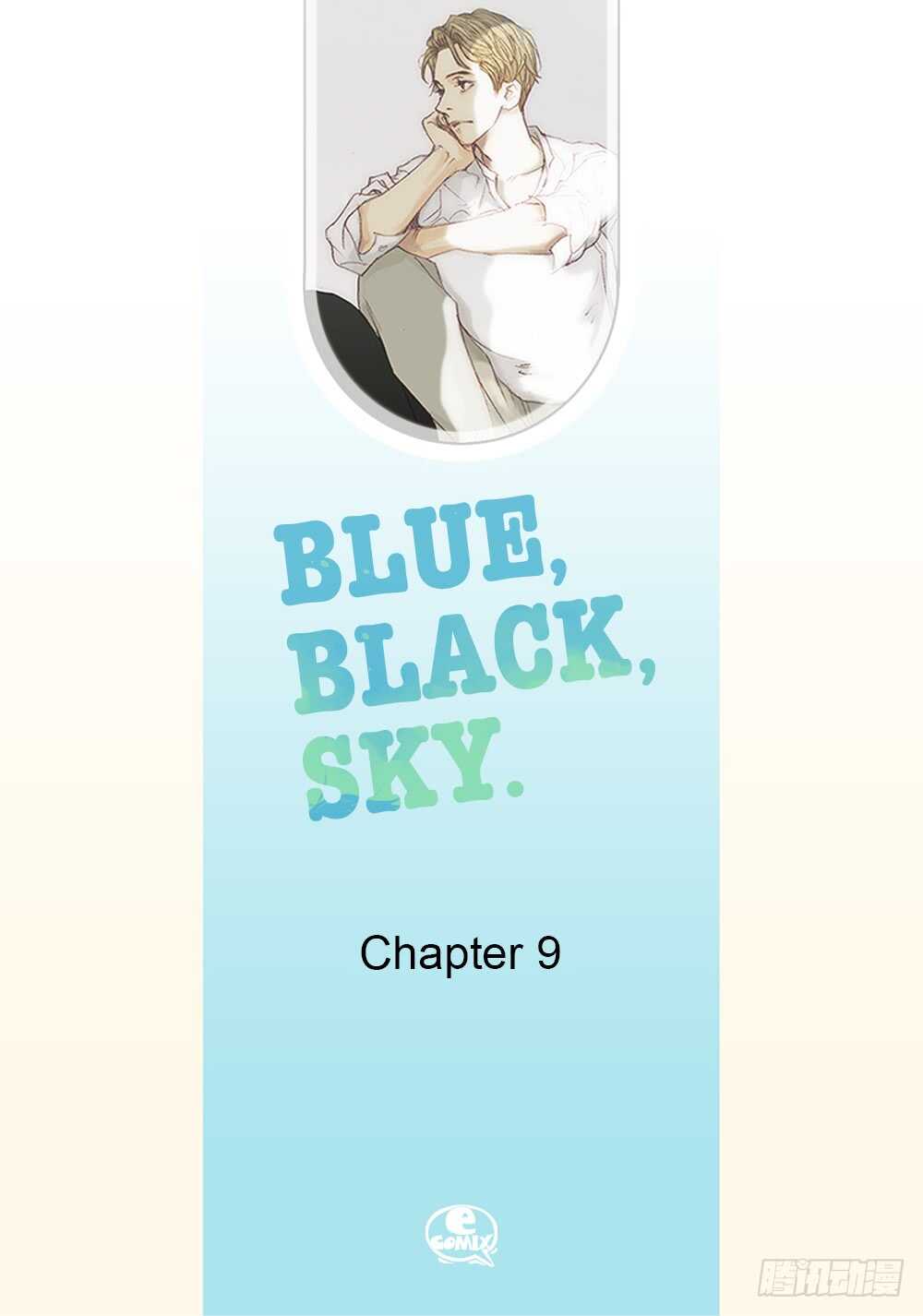 Blue,Black,Sky - 09.回不去了 - 2