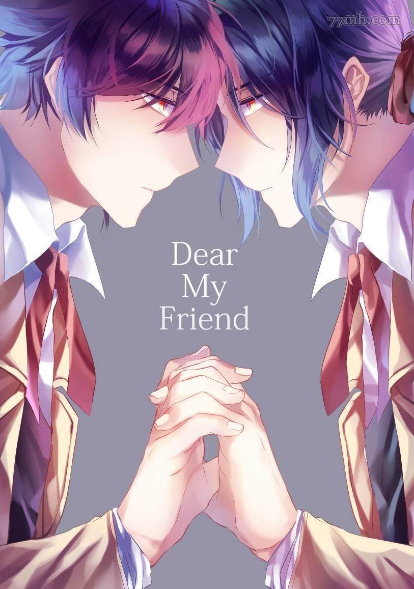 Dear My Friend - 第1話 - 1