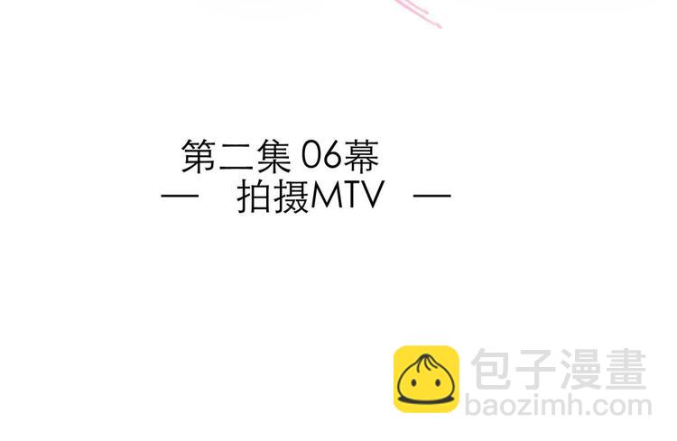 第29话 拍摄MTV（上）(1/3)-第29话