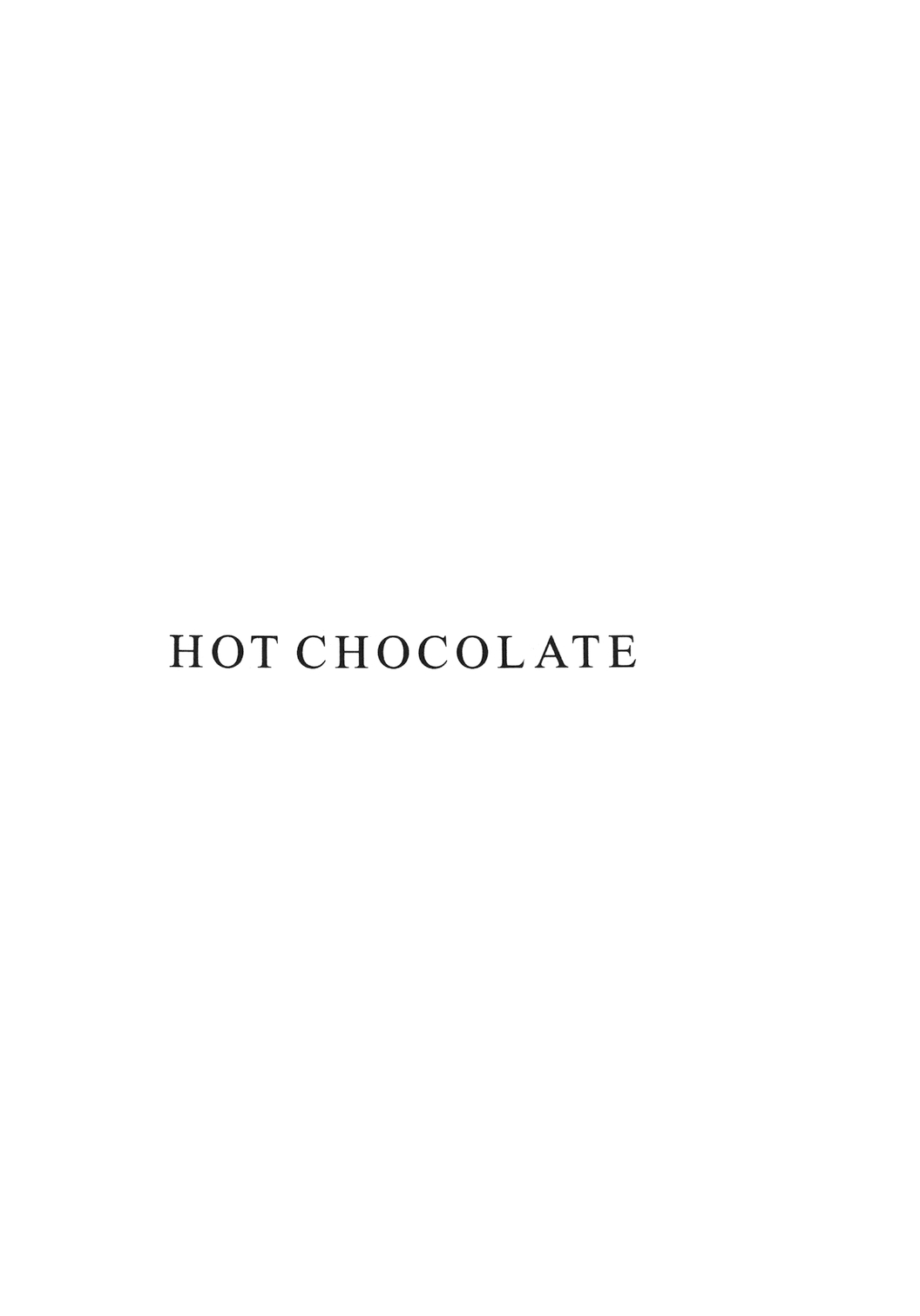 Hot Chocolate - 第1話 - 3