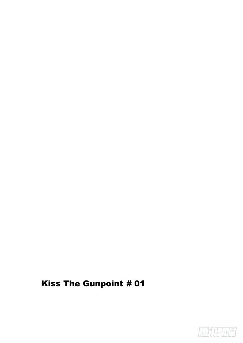 KissTheGunpoint - 第一章 01 - 2