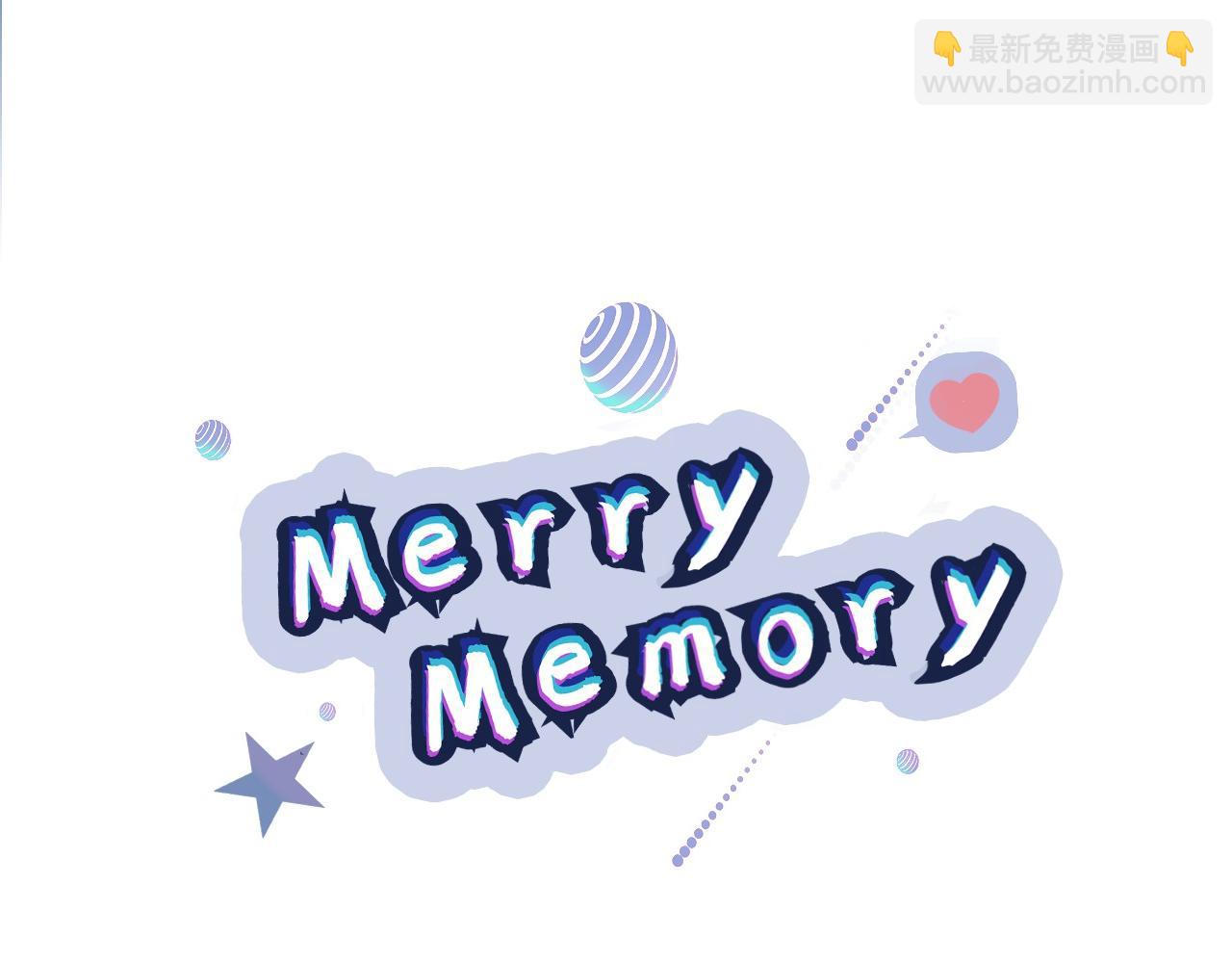 Merry Memory - 第64话 爱是毒药(1/4) - 5