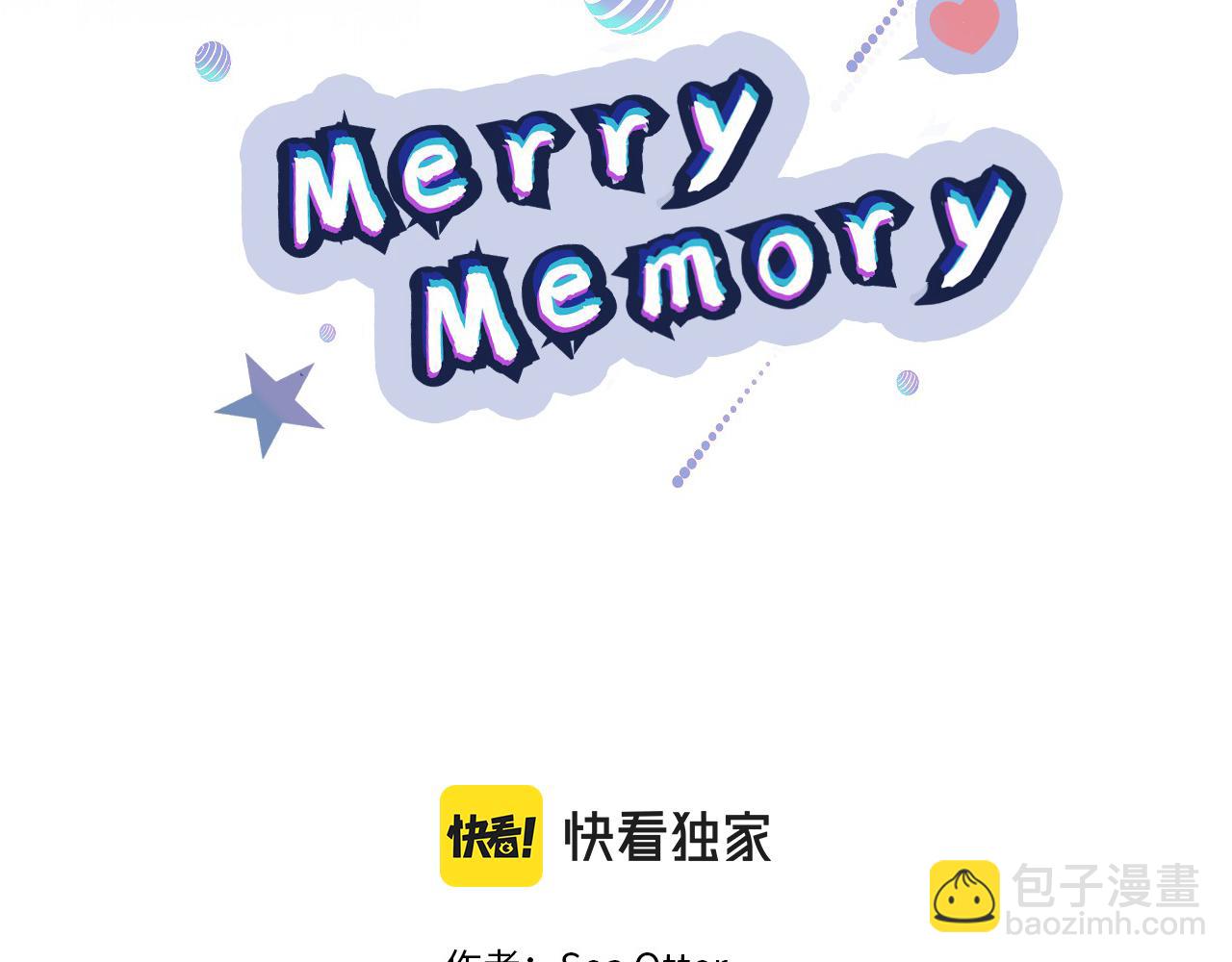 Merry Memory - 第66话 美好的故事(1/3) - 2