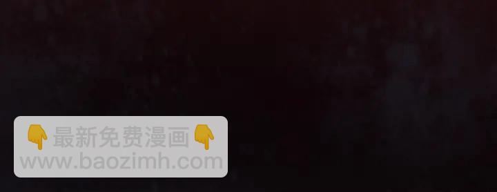 第57话 别怕，我来了(1/4)-第59话