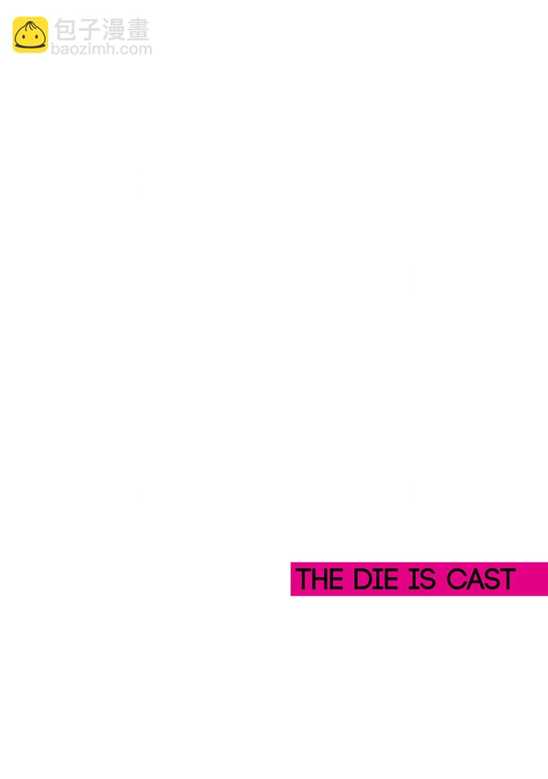 THE DIE IS CAST - 第01話 - 3