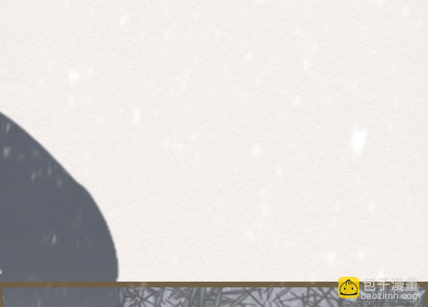 雪中宴4-八百年后的你可爱些(1/2)-第29话