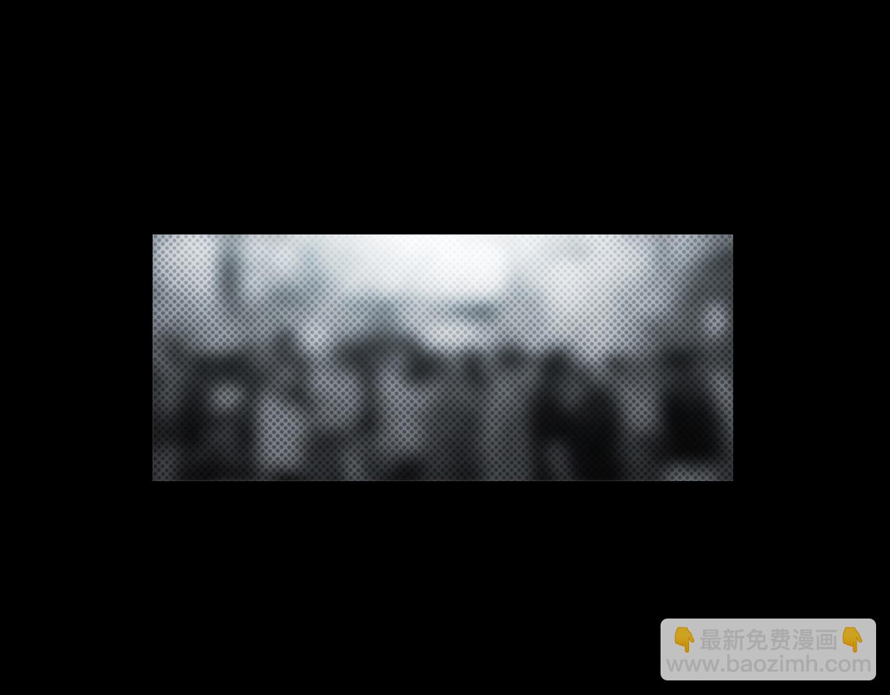 第25话 黑（八-下）(1/4)-第31话